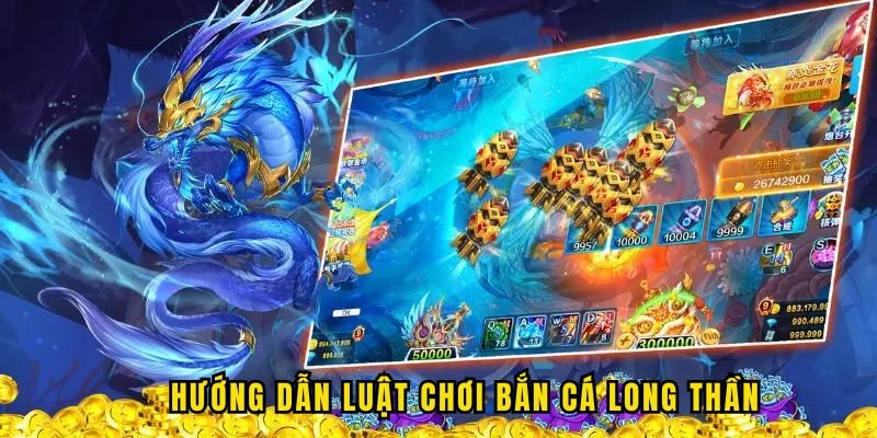 huong-dan-choi-ban-ca-long-than