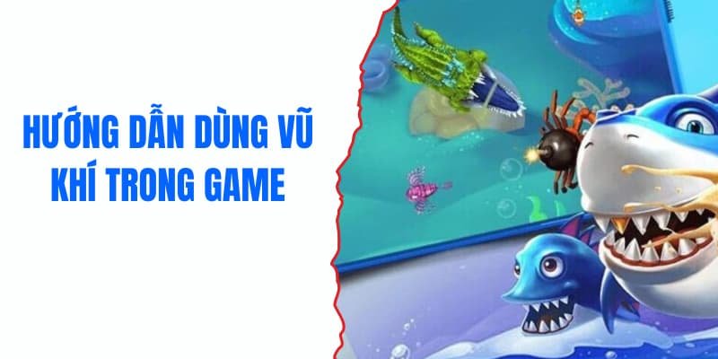 ban-ca-doi-thuong-vu-khi